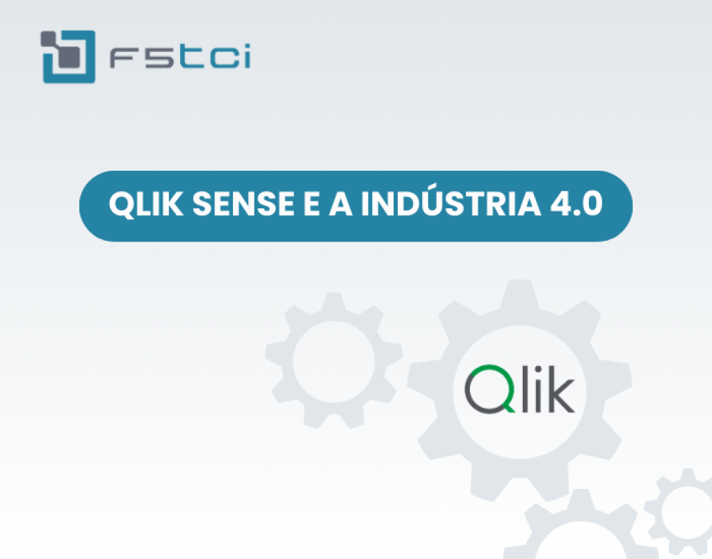 Qlik Sense na Indústria.
